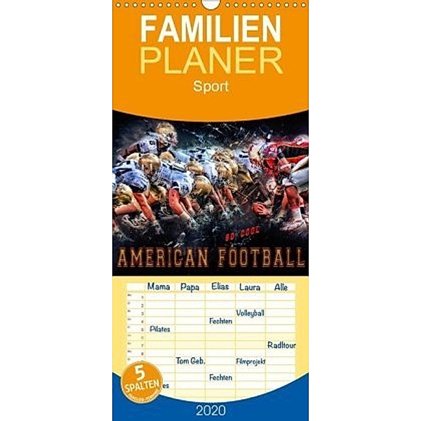 American Football - so cool - Familienplaner hoch (Wandkalender 2020 , 21 cm x 45 cm, hoch), Peter Roder