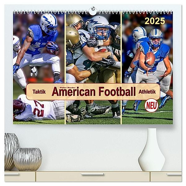 American Football - Taktik und Athletik (hochwertiger Premium Wandkalender 2025 DIN A2 quer), Kunstdruck in Hochglanz, Calvendo, Peter Roder