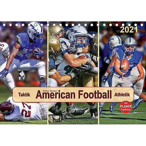 American Football - Taktik und Athletik (Tischkalender 2021 DIN A5 quer), Peter Roder