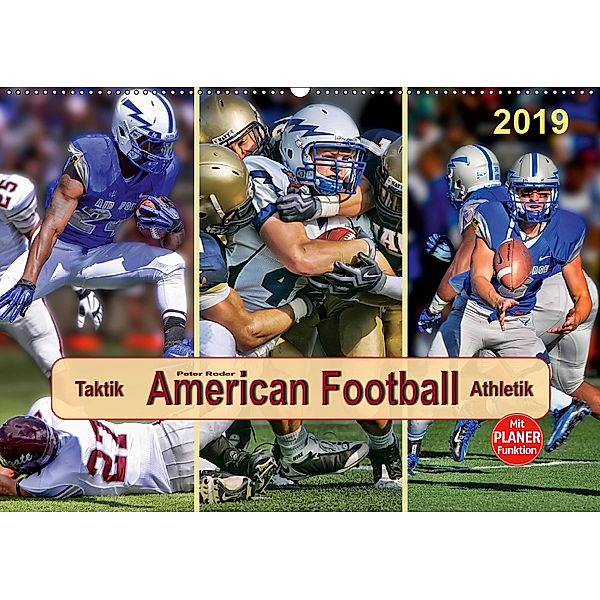 American Football - Taktik und Athletik (Wandkalender 2019 DIN A2 quer), Peter Roder