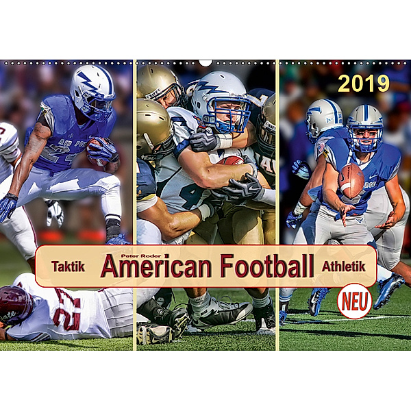 American Football - Taktik und Athletik (Wandkalender 2019 DIN A2 quer), Peter Roder