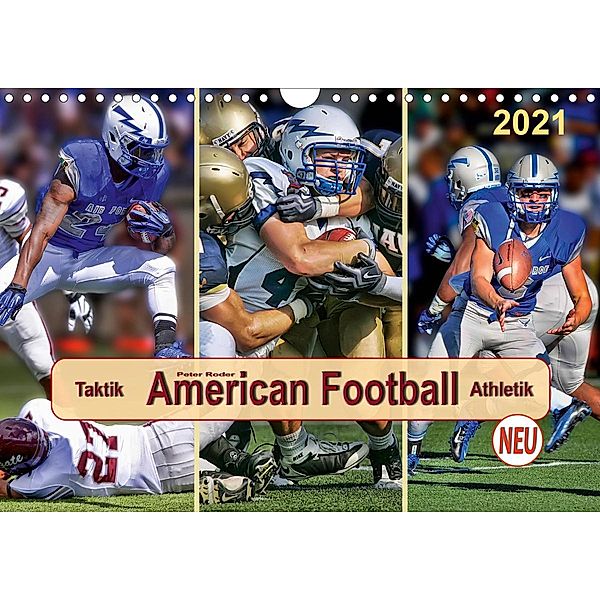 American Football - Taktik und Athletik (Wandkalender 2021 DIN A4 quer), Peter Roder