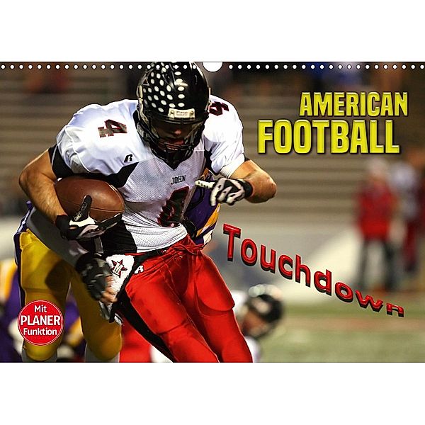 American Football - Touchdown (Wandkalender 2021 DIN A3 quer), Renate Bleicher