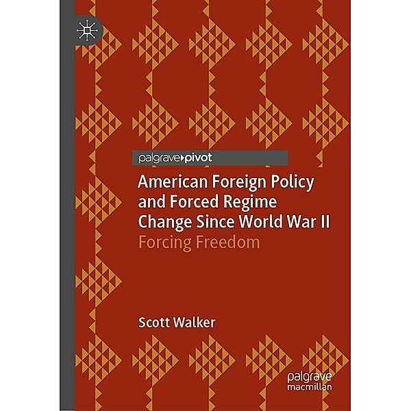 American Foreign Policy and Forced Regime Change Since World War II / Psychology and Our Planet, Scott Walker