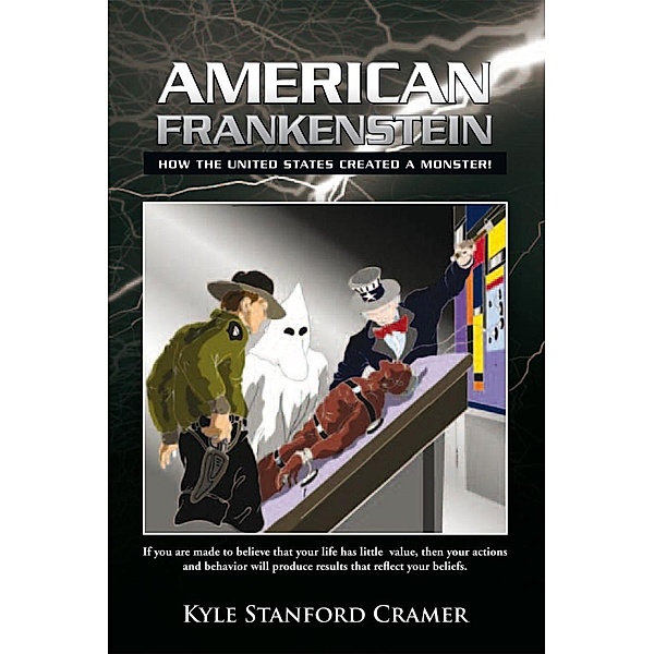 American Frankenstein, Kyle Stanford Cramer