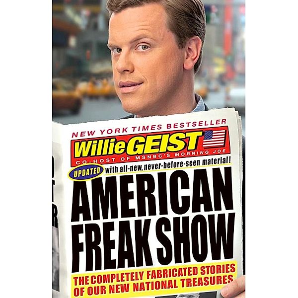 American Freak Show, Willie Geist