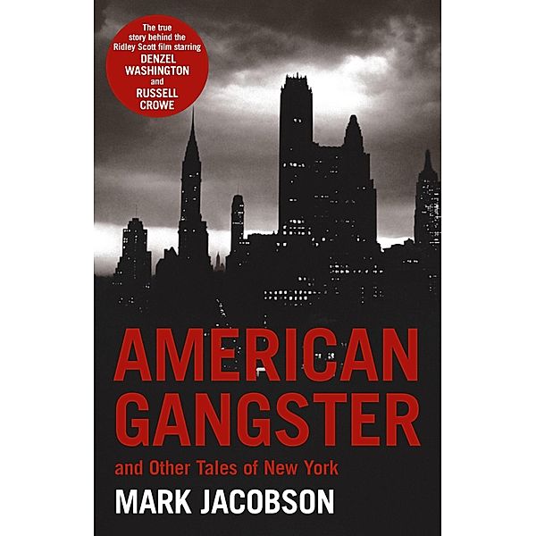 American Gangster, Mark Jacobson