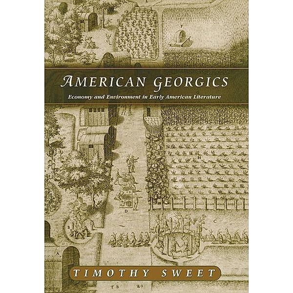 American Georgics, Timothy Sweet