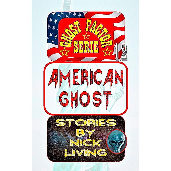 American Ghost, Nick Living