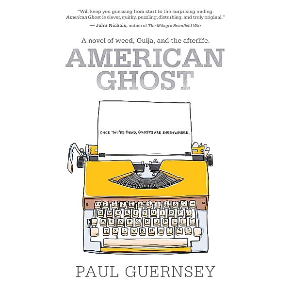 American Ghost, Paul Guernsey