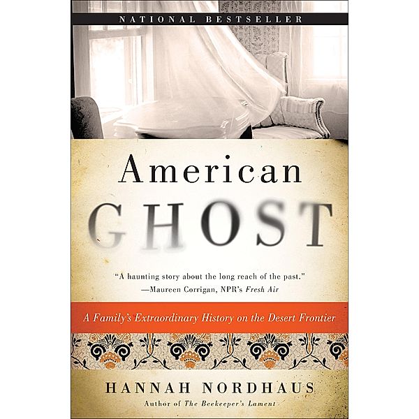 American Ghost, Hannah Nordhaus