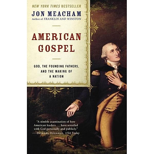American Gospel, Jon Meacham