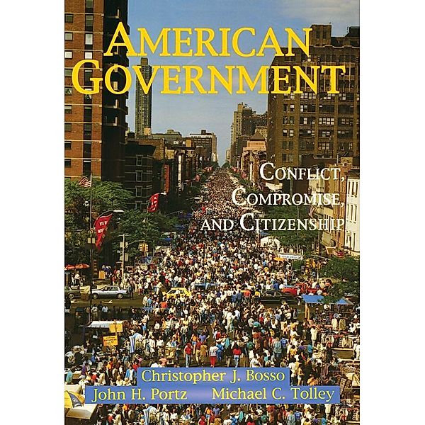 American Government, Christopher J Bosso