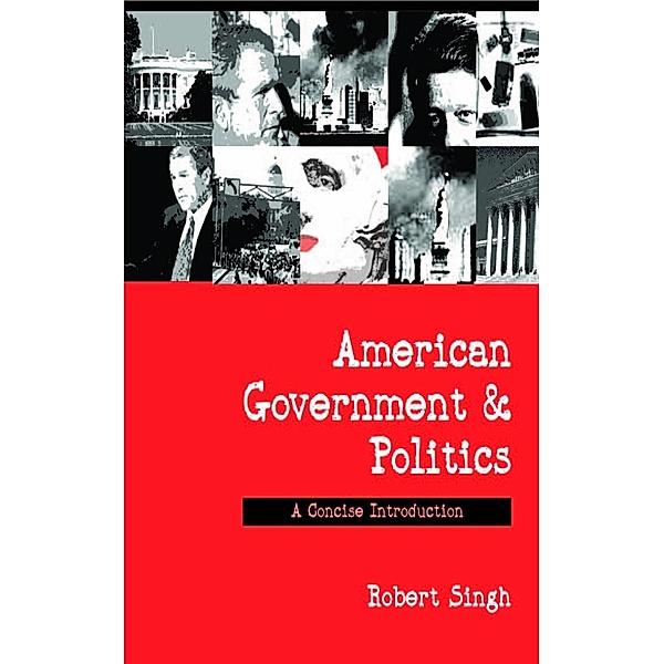 American Government and Politics, Robert P. Singh