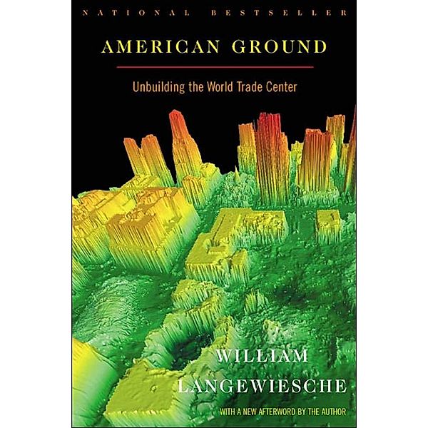 American Ground, William Langewiesche