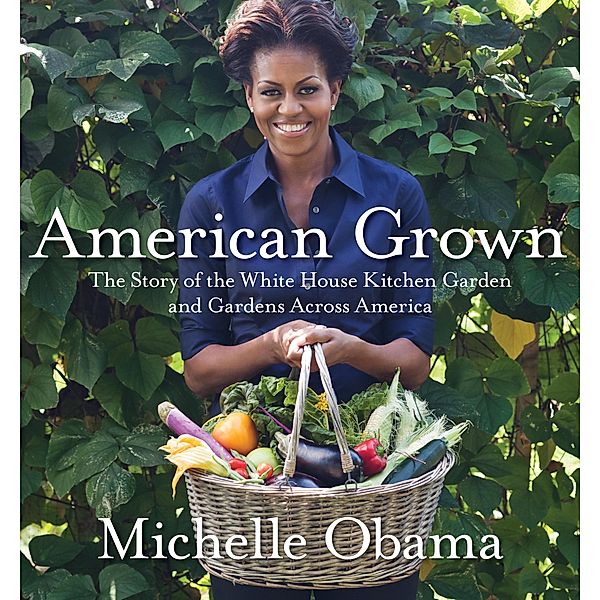 American Grown, Michelle Obama