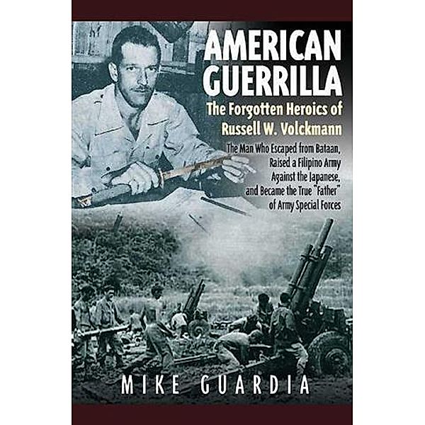 American Guerrilla, Mike Guardia