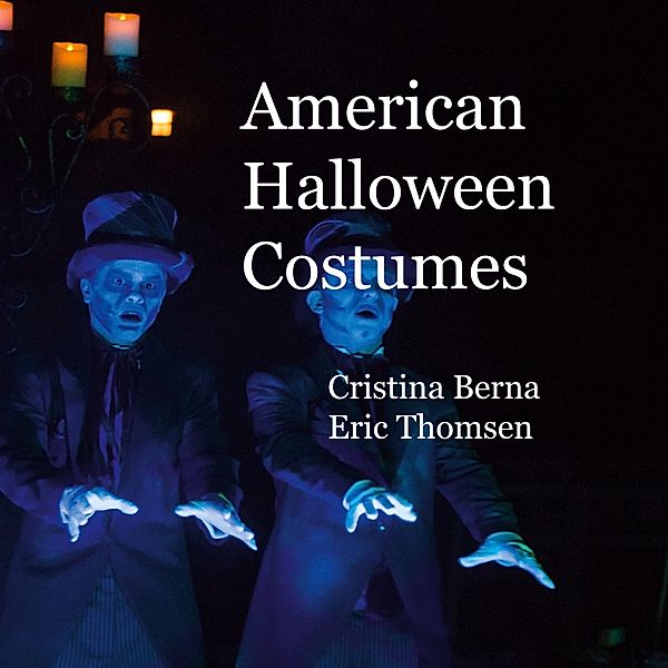 American Halloween Costumes, Cristina Berna, Eric Thomsen