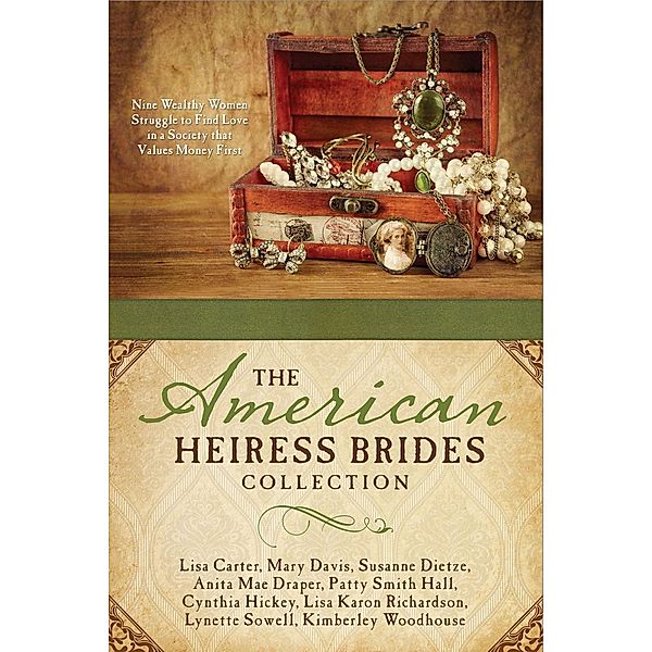 American Heiress Brides Collection, Lisa Carter