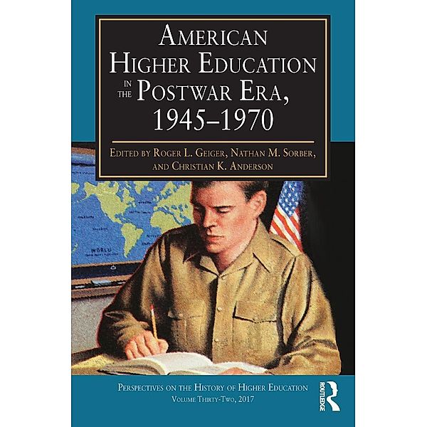 American Higher Education in the Postwar Era, 1945-1970