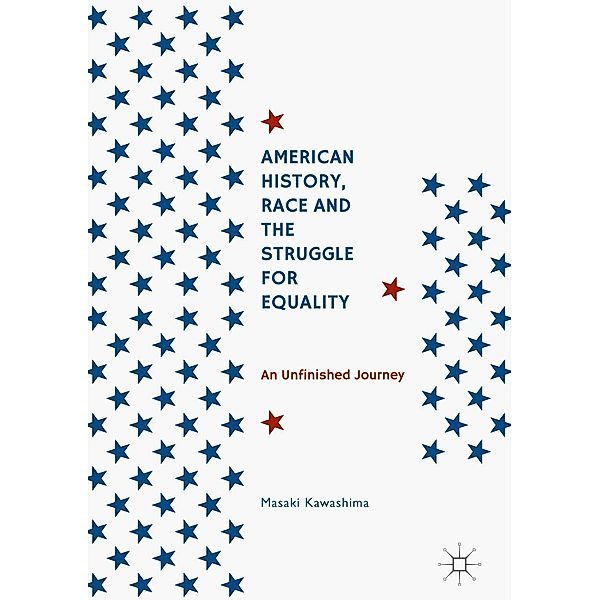 American History, Race and the Struggle for Equality / Progress in Mathematics, Masaki Kawashima