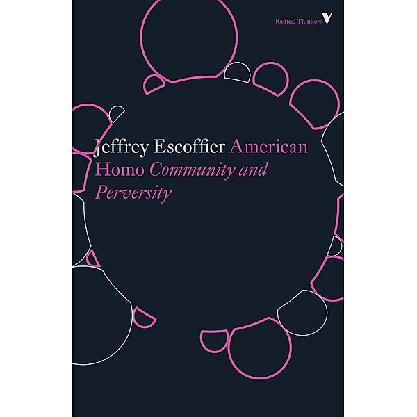 American Homo / Radical Thinkers, Jeffrey Escoffier