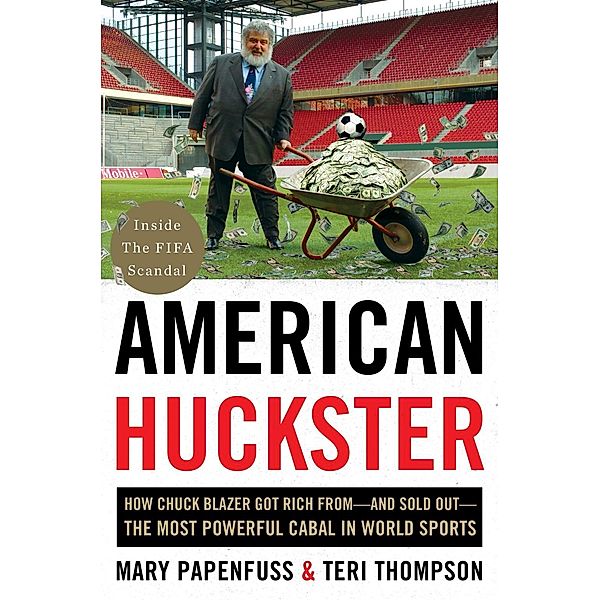 American Huckster, Mary Papenfuss, Teri Thompson