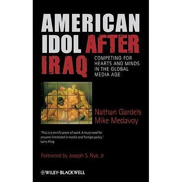 American Idol After Iraq, Nathan Gardels, Mike Medavoy