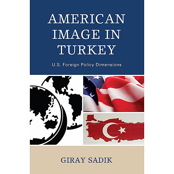 American Image in Turkey, Giray Sadik