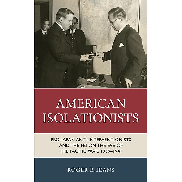 American Isolationists, Roger B. Jeans