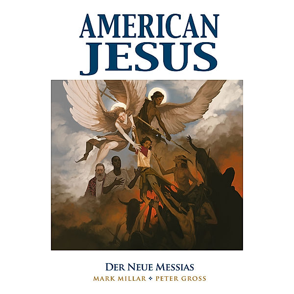 American Jesus, Mark Millar, Peter Gross