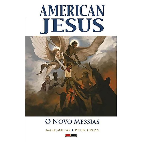 American Jesus vol. 02 / American Jesus Bd.2, Mark Millar