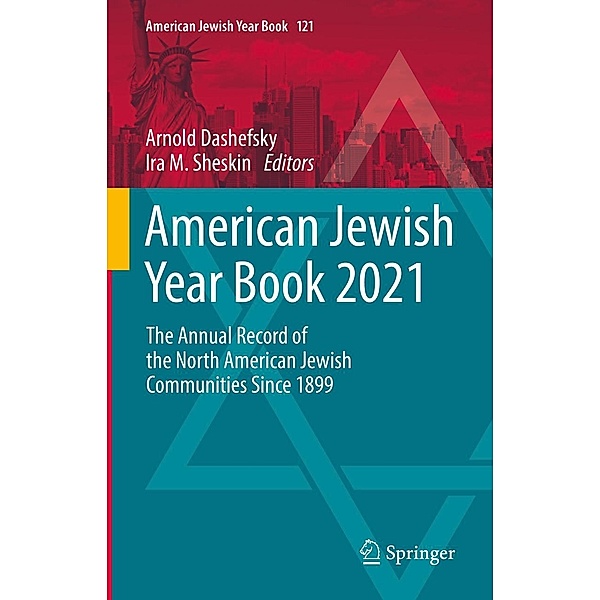 American Jewish Year Book 2021 / American Jewish Year Book Bd.121