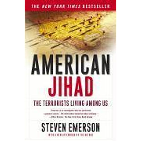 American Jihad, Steven Emerson