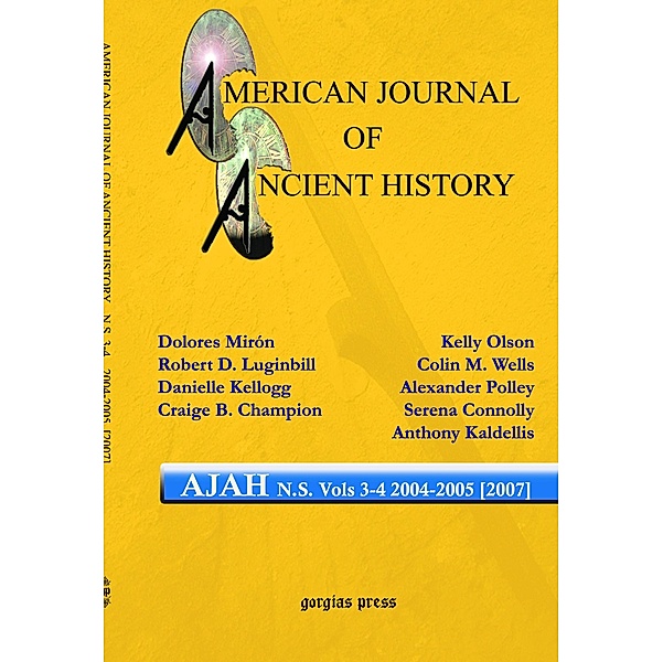 American Journal of Ancient History (New Series 3-4, 2004-2005 [2007])