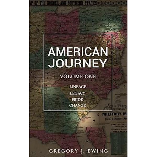 American Journey, Gregory Ewing