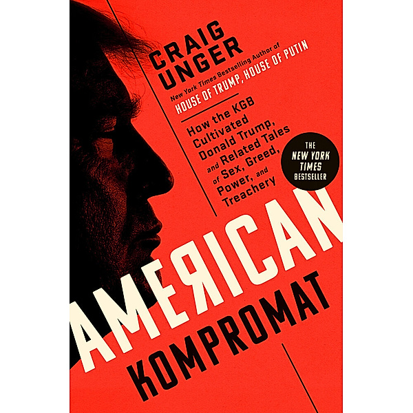 American Kompromat, Craig Unger