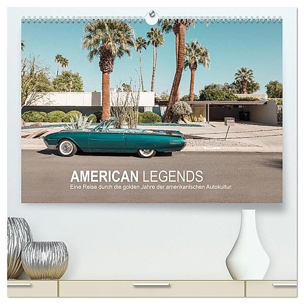 AMERICAN LEGENDS (hochwertiger Premium Wandkalender 2025 DIN A2 quer), Kunstdruck in Hochglanz, Calvendo, Roman Becker