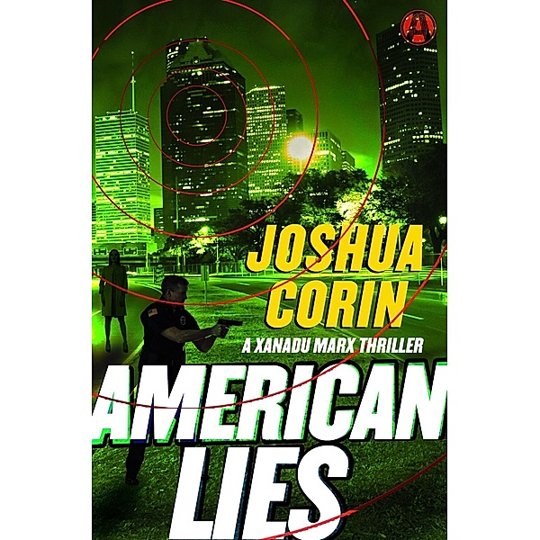American Lies / Xanadu Marx Bd.3, Joshua Corin