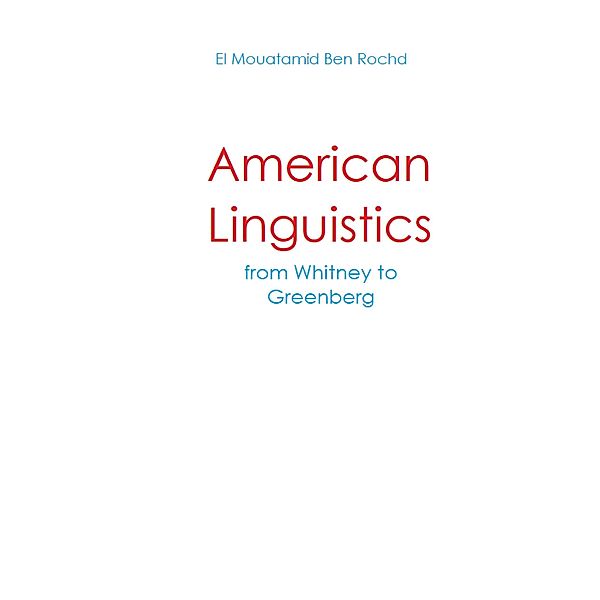 American linguistics, El Mouatamid Ben Rochd