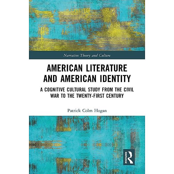 American Literature and American Identity, Patrick Colm Hogan