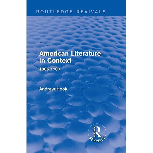 American Literature in Context, Andrew Hook