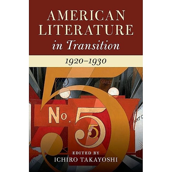 American Literature in Transition, 1920-1930 / American Literature in Transition