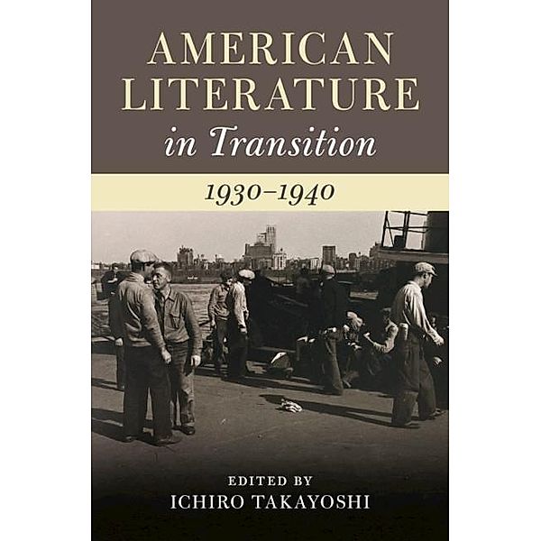 American Literature in Transition, 1930-1940 / American Literature in Transition