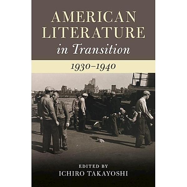 American Literature in Transition, 1930-1940 / American Literature in Transition