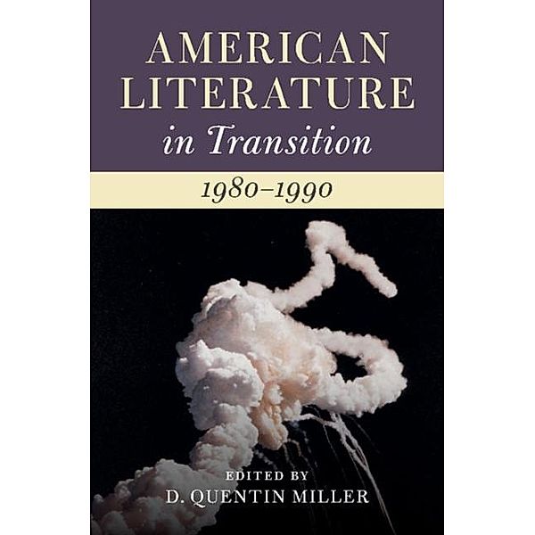 American Literature in Transition, 1980-1990