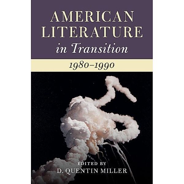 American Literature in Transition, 1980-1990 / American Literature in Transition