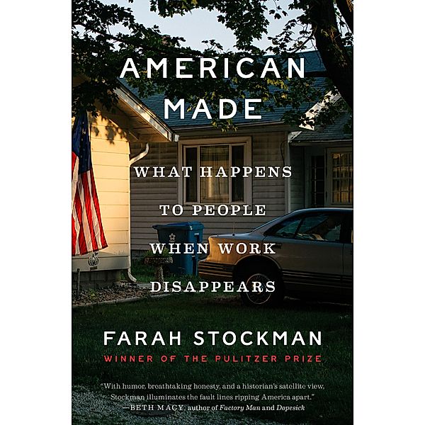 American Made, Farah Stockman