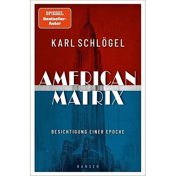 American Matrix, Karl Schlögel