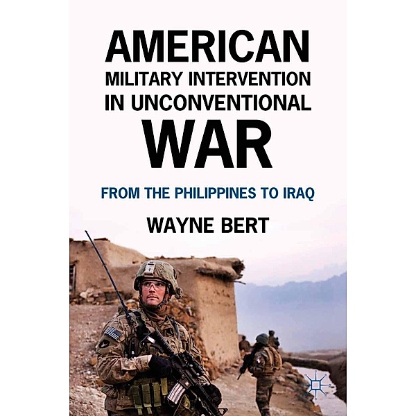 American Military Intervention in Unconventional War, W. Bert
